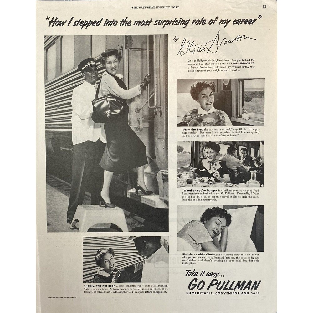 The Pullman Train Car Co. "Gloria Swanson: Surprising Role for My Career" Ad '52
